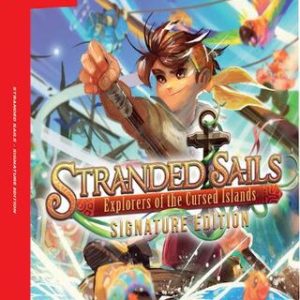 Stranded Sails: Explorers of the Cursed Islands Signature Edition-Nintendo Switch